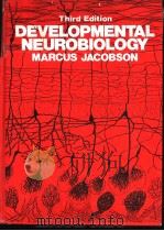 Third Edition  DEVELOPMENTAL NEUROBIOLOGY  MARCUS JACOBSON（ PDF版）