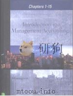 Introduction to management accounting  Chapters 1-15  （Twelfth edition）     PDF电子版封面  0130323721  Charles T.Horngren  Gary L.Sun 