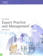 Export Practice and Management  （fourth edition）     PDF电子版封面  1861524730   