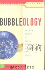 Bubbleology：the amazing science of stock market bubbles     PDF电子版封面  0609609297   