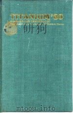 International Conference on Titanium Titanium'80:science and technology.1980. PDF电子版封面