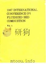 Intyernational Conference on Fluidized Bed Combustion(9th:1987:Boston)Proceedings of the 1987 intern PDF电子版封面