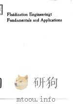 Fluidization engineering:fundamentals and applications.1988.     PDF电子版封面     