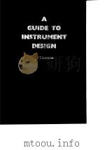 Soicntiic Instrument Manufacturers'Association of Great Britain.A guide to instrument design.19 PDF电子版封面