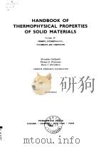 HANDBOOK OF THERMOPHYSICAL PROPERTIES OF SOLID MATERIALS PDF电子版封面