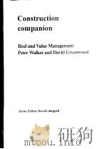 Construction Companion to Risk and Value Management Peter Walker and David Greenwood PDF电子版封面 1859460925
