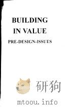 Building in Value Pre-design lssues PDF电子版封面 0340741600