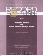 NO.1690 Roadside Safety and Other General Design Issues PDF电子版封面 0309071208