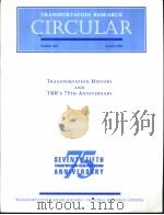 TRANSPORTATION HISTORY AND TRB'S 75TH ANNIVERSARY PDF电子版封面