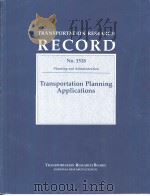 No.1518 Transportation Planning Applications PDF电子版封面 0309062144