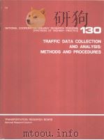 TRAFFIC DATA COLLECTION AND ANALYSIS:METHODS AND PROCEDURES PDF电子版封面