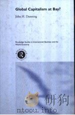 Global capitalism at bay? PDF电子版封面 0415238633 John H.Dunning.
