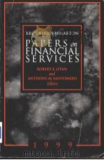 BROOKINGS-WHARTON PAPERS on FINANCIAL SERVICES 1999 PDF电子版封面 0815752873 ROBERT E.LITAN and ANTHONY M.S