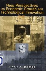 New perspectives on economic growth and technological innovation PDF电子版封面 0815777946 F.M.Scherer