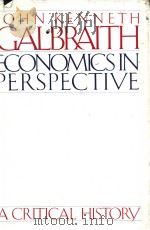 ECONOMICS IN PERSPECTIVE     PDF电子版封面  0395355729  John Kenneth Galbraith 