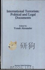 International terrorism:political and legal documents PDF电子版封面 Yonah Alexander