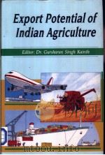 Export Potential of Indian Agriculture PDF电子版封面 8186030212