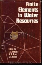Finite Elements in Water Resources SESSION 1 GROUND WATER FLOW PDF电子版封面 0727306022
