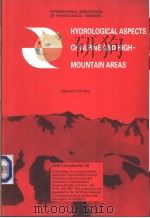 HYDROLOGICAL ASPECTS OF ALPINE AND HIGH-MOUNTAIN AREAS PDF电子版封面 J.W.Glen