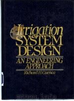 Irrigation SYSTEM DESIGN PDF电子版封面 0135061636