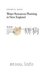 Water Resources Planning in New England     PDF电子版封面  0874511763   