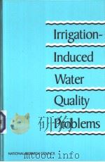 Irrigation-Induced Water Quality Problems PDF电子版封面
