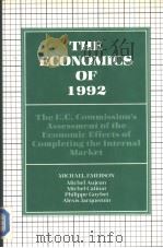 The Economics of 1992:the E.C.Commissions assessment of the economic effects of completing the inter PDF电子版封面 0198286813 Michael Emerson