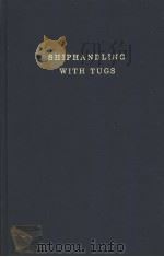SHIPHANDLING WITH TUGS（ PDF版）