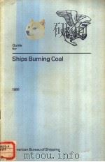 Guide for Ships Burning Coal 1980 PDF电子版封面
