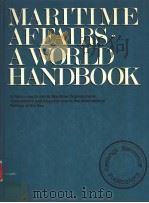 MARITIME AFFAIRS-A WORLD HANDBOOK PDF电子版封面 0582902630