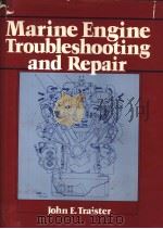 Marine Engine Troubleshooting and Repair PDF电子版封面 0135560446