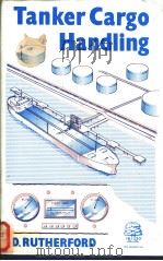 Tanker Cargo Handling PDF电子版封面