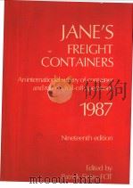 JANE‘S FREIGHT CONTAINERS 1987 Nineteenth edition PDF电子版封面 0710608446
