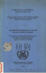 INTERNATIONAL CONFERENCE ON LOAD LINES,1966 CONFERENCE INTERNATIONAL DE 1966 SUR LES LIGNES DE CHARG PDF电子版封面