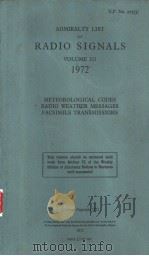 ADMIRALTY LIST OF RADIO SIGNALS VOLUME Ⅲ 1972 METEOROLOGICAL CODES RADIO WEATHER MESSAGES FACSIMILE PDF电子版封面
