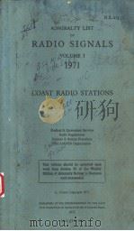 ADMIRALTY LIST OF RADIO SIGNALS VOLUME Ⅰ 1971 COAST RADIO STATIONS PDF电子版封面