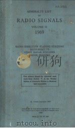 ADMIRALTY LIST OF RADIO SIGNALS VOLUME Ⅱ 1969 RADIO DIRECTION FINDING STATIONS RADIOBEACONS COAST RA PDF电子版封面