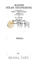 MARINE STEAM ENGINEERING BOOK Ⅰ-STEAM ENGINES LESSON 1-LESSON 8     PDF电子版封面     