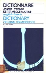 DICTIONNAIRE ANGLAIS-FRANCAIS DE TERMES DE MARINE ENGLISH-FRENCH DICTIONARY OF NAVAL TERMINOLOGY PDF电子版封面 2852062003