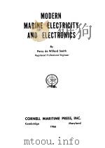 MODERN MARINE ELECTRICITY AND ELECTRONICS CHAPTER Ⅰ INTRODUCTION PDF电子版封面