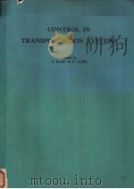 CONTROL IN TRANSPORTATION SYSTEMS PDF电子版封面 0080293654