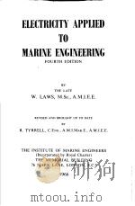 ELECTRICITY APPLIED TO MARINE ENGINEERING FOURTH EDITION     PDF电子版封面     
