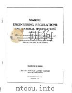 MARINE ENGINEERING REGULATIONS AND MATERIAL SPECIFICATIONS SUBCHAPTER F MARCH 1 1966 PDF电子版封面