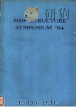 SHIP STRUCTURE SYMPOSIUM ‘84 PDF电子版封面