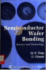 Semiconductor Wafer Bonding PDF电子版封面