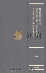 HANDBOOK OF SEMICONDUCTOR WAFER CLEANING TECHNOLOGY PDF电子版封面 0815513313 Werner Kern
