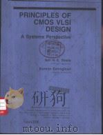 PRINCIPLES OF CMOS VLSI DESIGN PDF电子版封面 0201082225 Neil H.E. Weste Kamran Eshrag