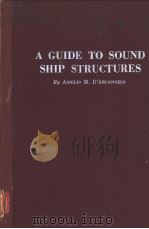 A GUIDE TO SOUND SHIP STRUCTURES SECTION Ⅲ Major Openings in Ship Steel Structures     PDF电子版封面     
