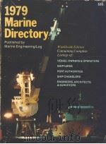 1979 Marine Directory Published by Marine Engineering/Log SECTION B UNITED STATES,CANADIAN & INTERNA PDF电子版封面