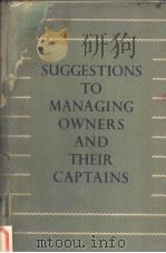 SUGGESTIONS TO MANAGING OWNERS AND THEIR CAPTAINS PDF电子版封面